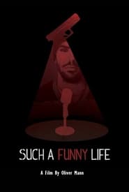 Such a Funny Life' Poster