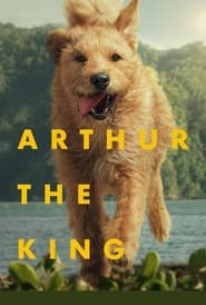 Arthur the King' Poster