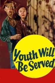 Youth Will Be Served' Poster