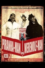 PiranhaMan Versus WereWolfMan Howl of the Piranha' Poster
