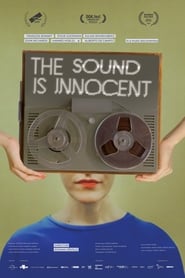 The Sound Is Innocent' Poster