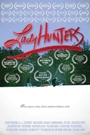 Lady Hunters' Poster