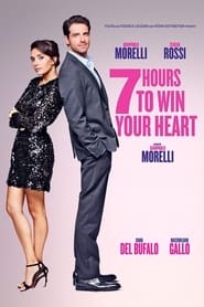 7 Hours to Win Your Heart' Poster