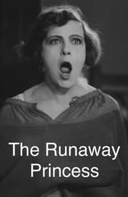 The Runaway Princess' Poster