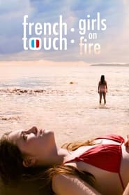 French Touch Girls on Fire' Poster