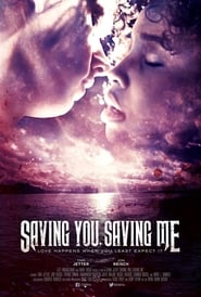 Saving You Saving Me' Poster