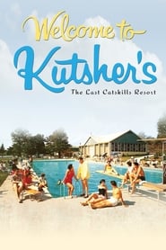 Welcome to Kutshers The Last Catskills Resort' Poster