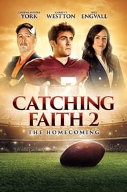 Catching Faith 2 The Homecoming