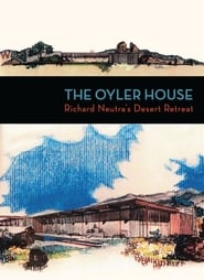 The Oyler House Richard Neutras Desert Retreat' Poster