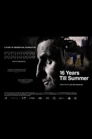 16 Years till Summer' Poster