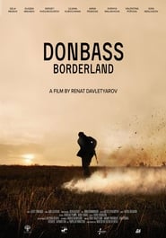 Donbass Borderland' Poster