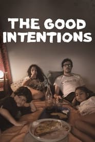 The Good Intentions' Poster