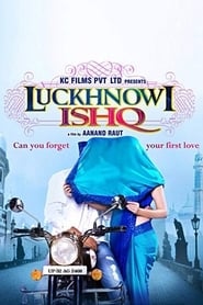 Luckhnowi Ishq' Poster