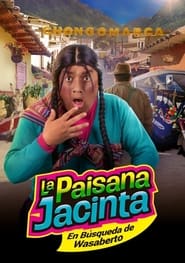 La paisana Jacinta En bsqueda de Wasaberto' Poster