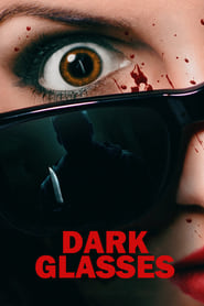 Dark Glasses' Poster