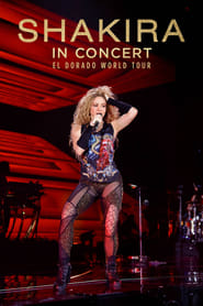 Shakira In Concert El Dorado World Tour' Poster