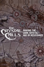 The Crystal Calls  Making The Dark Crystal Age of Resistance