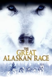 The Great Alaskan Race' Poster