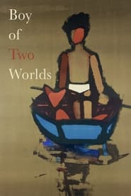 Boy of Two Worlds' Poster