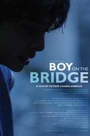Boy on the Bridge' Poster