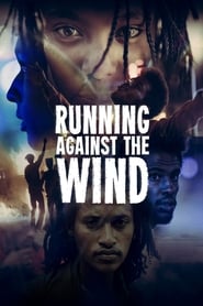 Running Against the Wind' Poster