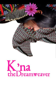 Kna The Dreamweaver' Poster