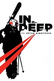 IN DEEP The Skiing Experience' Poster