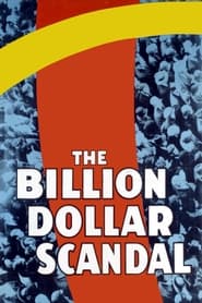 The Billion Dollar Scandal' Poster