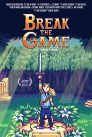 Break the Game' Poster