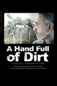 A Hand Full of Dirt' Poster