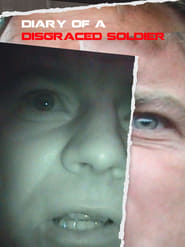 Diary Of A Disgraced Soldier' Poster