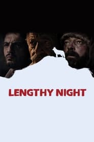 Lengthy Night' Poster