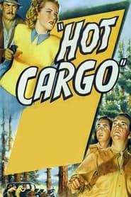 Hot Cargo' Poster