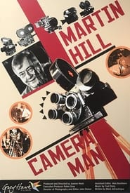 Martin Hill Camera Man' Poster
