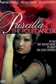 Priscilla the Pole Dancer' Poster