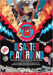 Disaster Playground' Poster