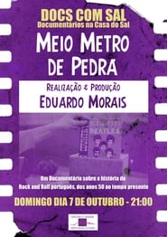 Meio Metro de Pedra' Poster