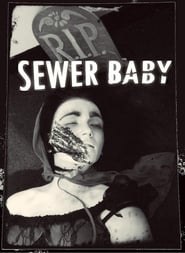 Sewer Baby' Poster