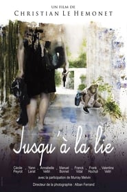 Jusqu la lie' Poster