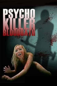 Psycho Killer Bloodbath' Poster