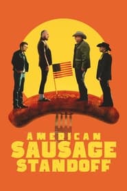 American Sausage Standoff' Poster