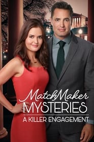 Streaming sources forMatchMaker Mysteries A Killer Engagement
