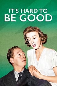 Its Hard to be Good' Poster