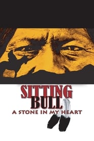 Sitting Bull A Stone in My Heart' Poster