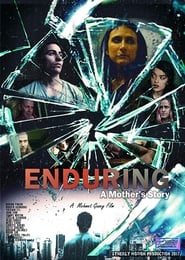 Enduring A Mothers Story' Poster