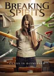 Breaking Spirits' Poster