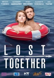Lost Together' Poster