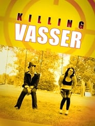 Killing Vasser' Poster