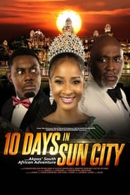 10 Days In Sun City' Poster