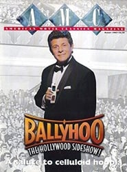 Ballyhoo The Hollywood Sideshow' Poster